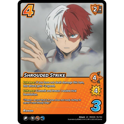 Shrouded Strike, 95/153, UC, UniVersus, MHA06 Jet Burn