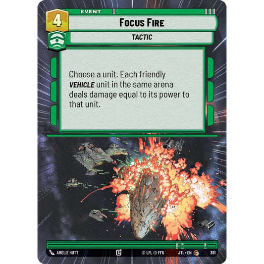 Focus Fire, C, JTL 391) Hyperspace, Star Wars Unlimited