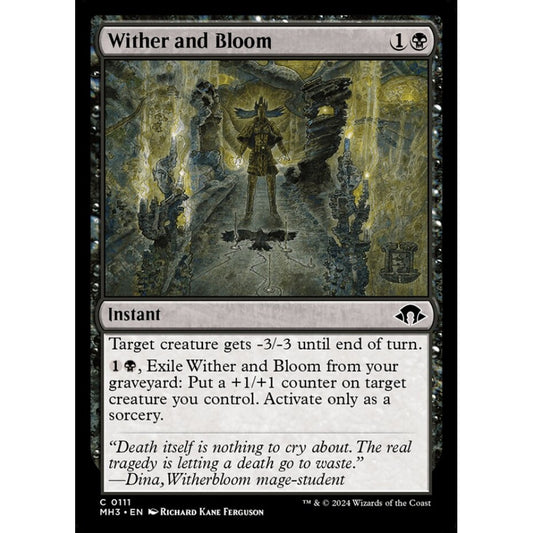 Wither and Bloom, 111, common, Magic: The Gathering, Modern Horizons 3