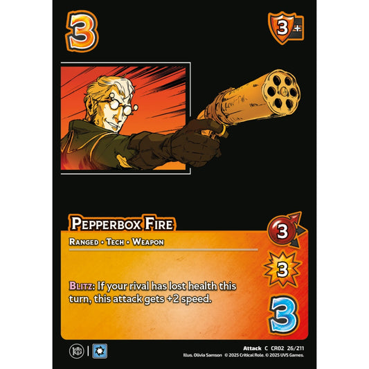 Pepperbox Fire, 26/211, CR02, Universus, Critical Role: Heroes Of Exandria, Attack, C