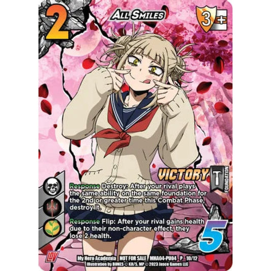 All Smiles, 10/12, P, UniVersus, Promos