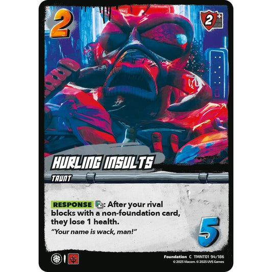 Hurling Insults 94/186 TMNT01 Universus Teenage Mutant Ninja Turtles Foundation C
