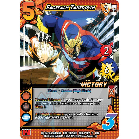 Facepalm Takedown, 7/12, MHA-PU02, Universus, MHA Promos, nan