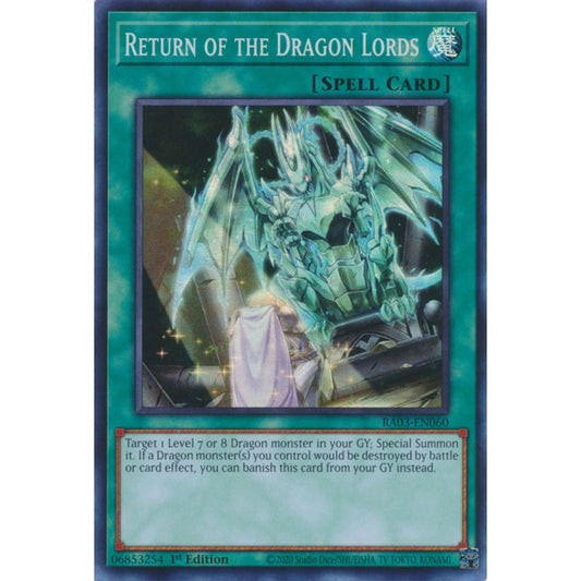 Return of the Dragon Lords RA03-EN060 Super Super Rare Yu-Gi-Oh Quarter Century Bonanza in Art