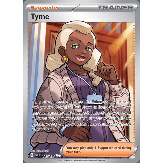 Tyme Full Art 143/131 Pokemon Card Game Prismatic Evolutions