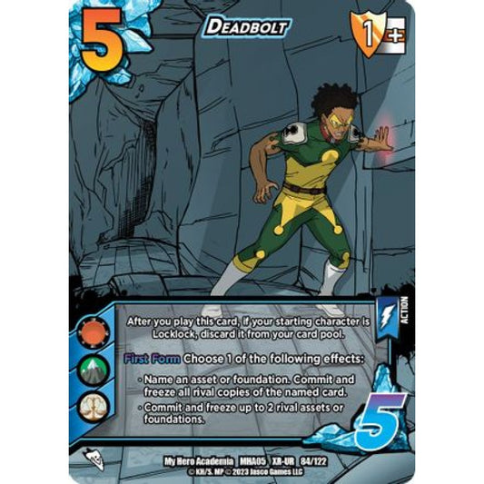 Deadbolt, 84/122, XR-UR, UniVersus, MHA05 Undaunted Raid
