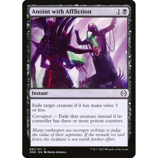 Anoint with Affliction, common, 81, Magic the Gathering, Phyrexia: All Will Be One
