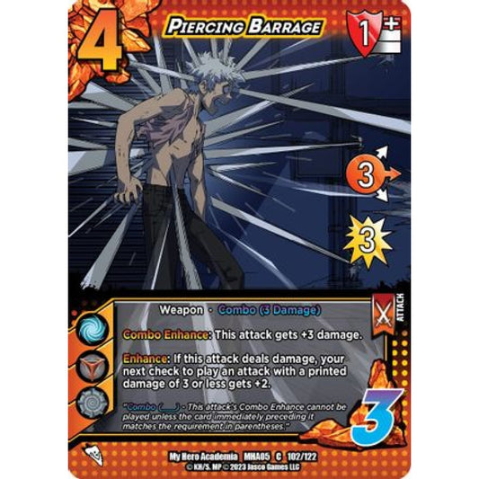 Piercing Barrage, 102/122, C, UniVersus, MHA05 Undaunted Raid