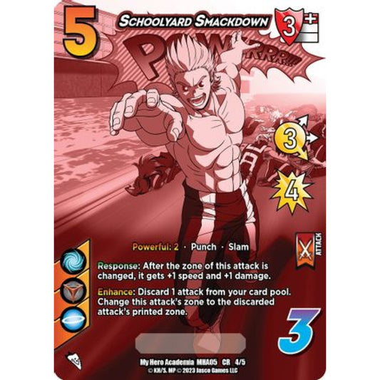 Schoolyard Smackdown, 5/24, CHROME, UniVersus, MHA05 Undaunted Raid