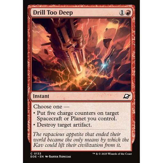 Drill Too Deep common 133 Magic the Gathering Edge of Eternities