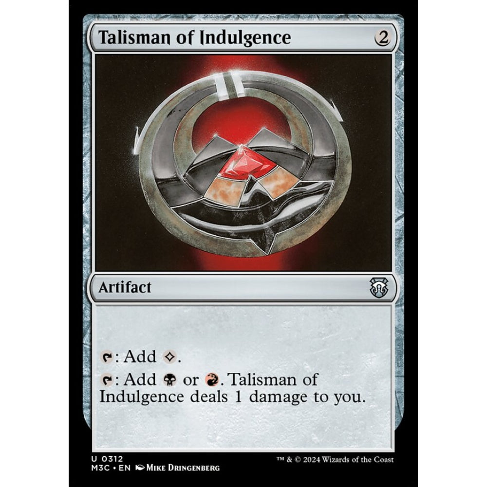 Talisman of Indulgence, 312, uncommon, Magic: The Gathering, Modern Horizons 3