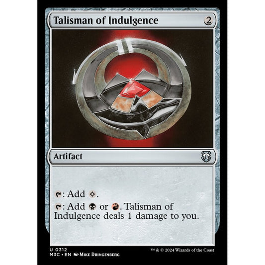 Talisman of Indulgence, 312, uncommon, Magic: The Gathering, Modern Horizons 3