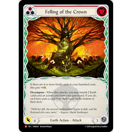 Felling of the Crown, ROS031, Majestic, Flesh and Blood, Rosetta