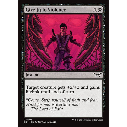 Give In to Violence, 101, common, Magic: The Gathering, Duskmourn: House of Horror