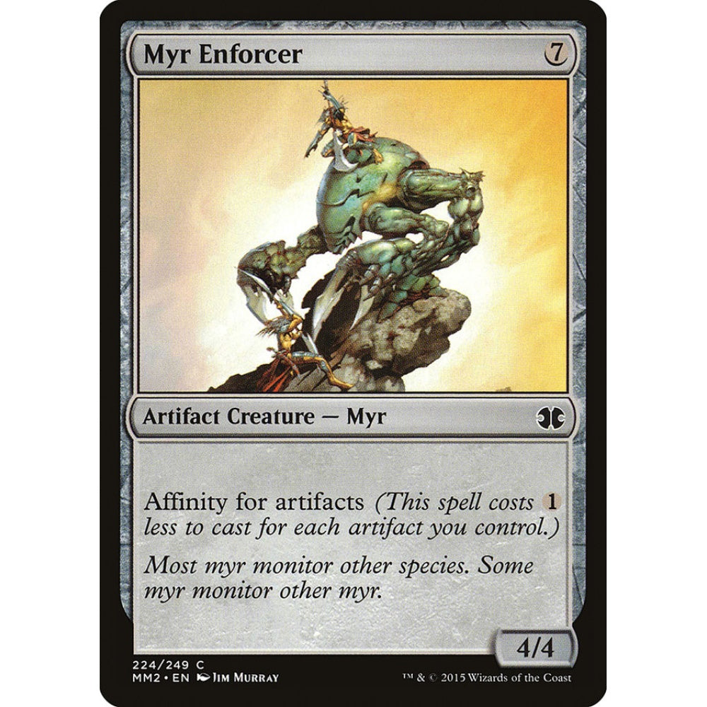 Myr Enforcer common 224 Magic the Gathering Modern Masters 2015