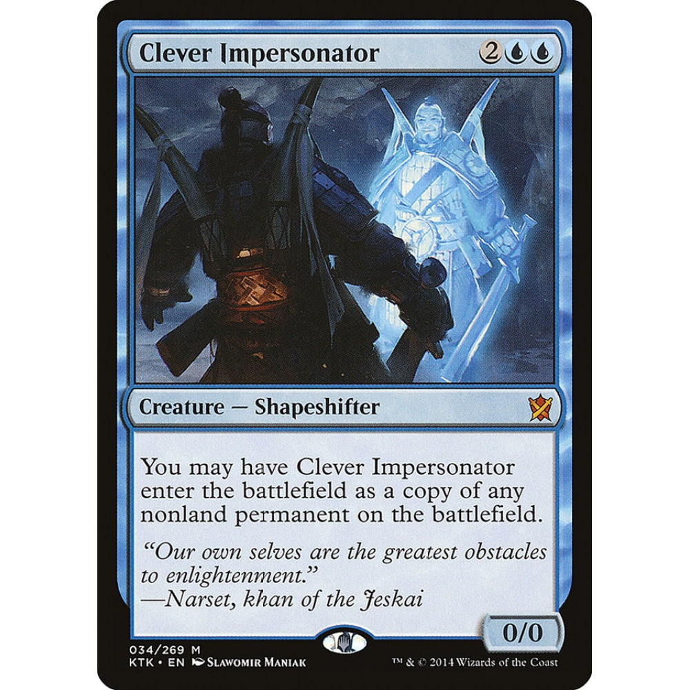 Clever Impersonator mythic 34 Magic the Gathering Khans of Tarkir