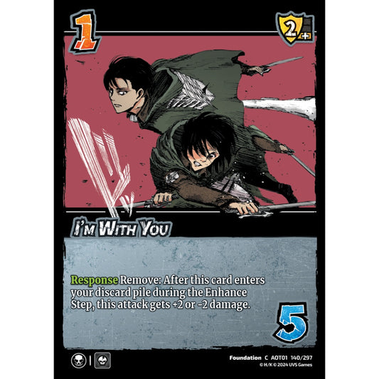 I'm With You, 140/297, C, UniVersus, Attack on Titan: Battle for Humanity