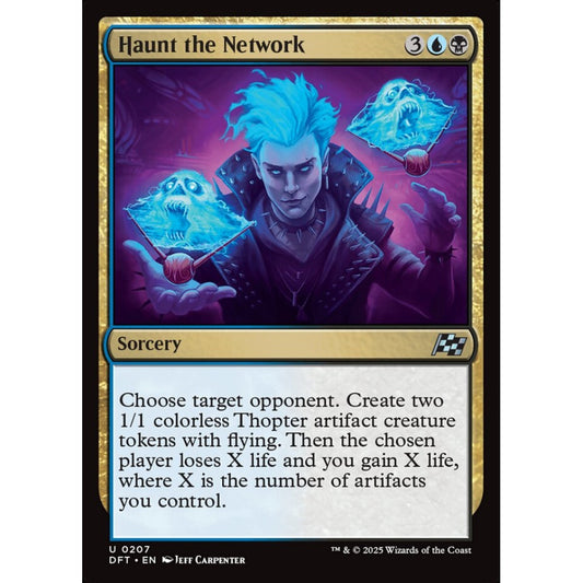 Haunt the Network, 207, uncommon, Magic: The Gathering, Aetherdrift