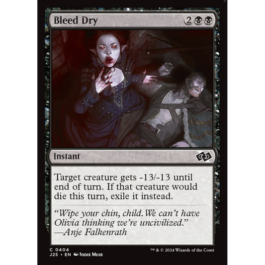 Bleed Dry, 404, common, Magic: The Gathering, Foundations Jumpstart
