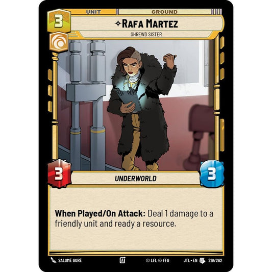 Rafa Martez, U, JTL 219), Star Wars Unlimited