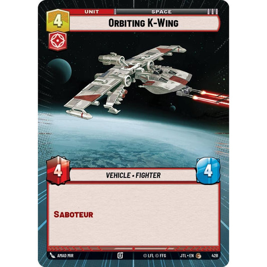 Orbiting K-Wing, C, JTL 428) Hyperspace, Star Wars Unlimited