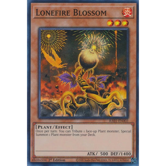 Lonefire Blossom RA01-EN002 Super Yu-Gi-Oh 25th Anniversary Rarity Collection