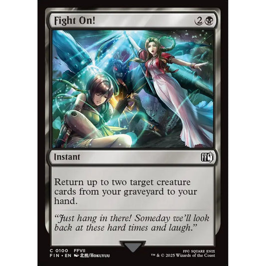 Fight On! common 100 Magic the Gathering Final Fantasy
