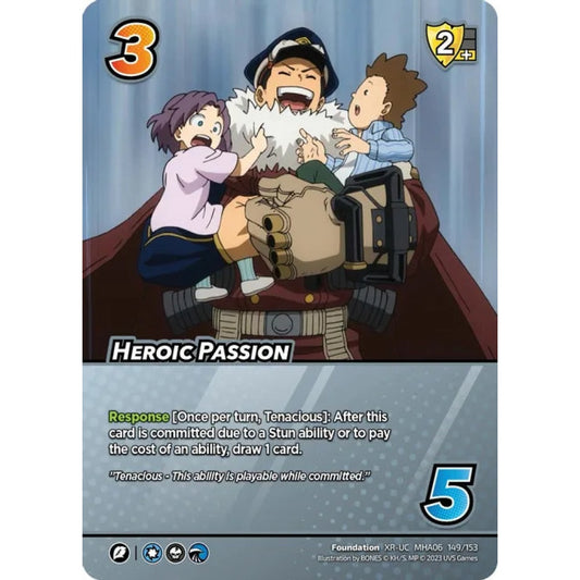 Heroic Passion, 149/153, XR-UC, UniVersus, MHA06 Jet Burn
