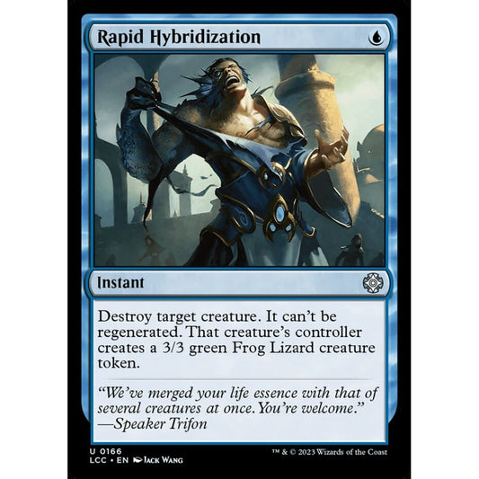Rapid Hybridization, uncommon, 166, Magic the Gathering, The Lost Caverns of Ixalan Commander