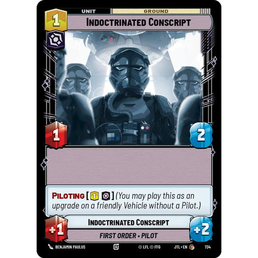 indoctrinated Conscript, C, JTL 734) Foil, Star Wars Unlimited