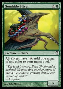 Gemhide Sliver - Premium Deck Series: Slivers (Common) [H09-8]
