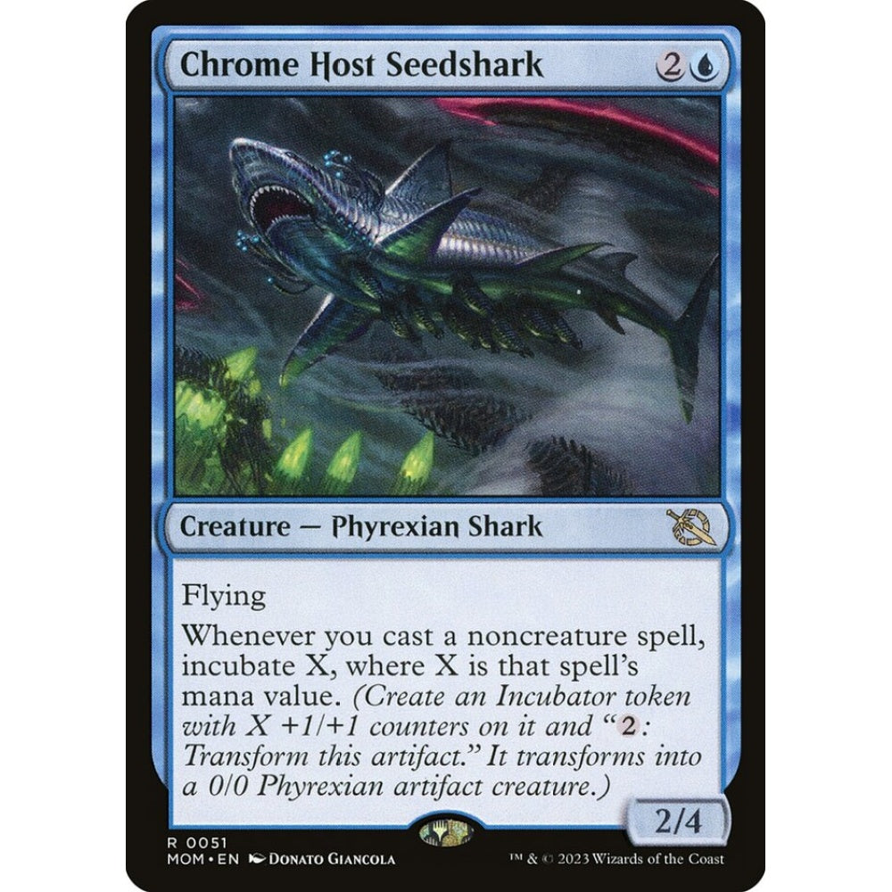 Chrome Host Seedshark rare 51 Magic the Gathering March of the Machine