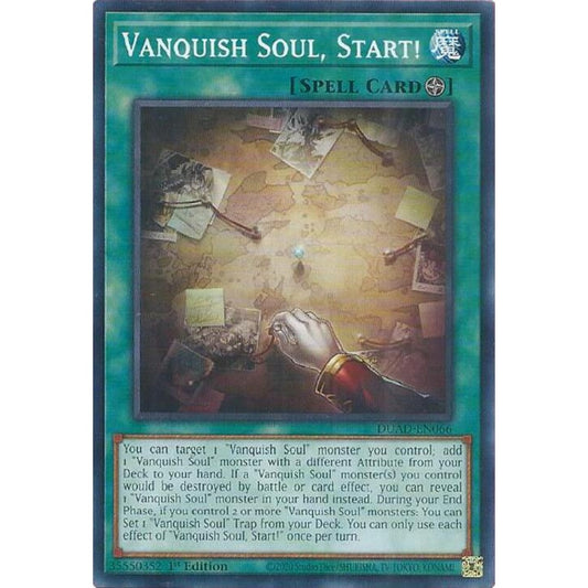 Vanquish Soul, Start! DUAD-EN066 Common Yu-Gi-Oh Duelist's Advance