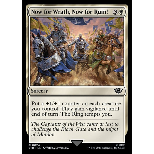 Now for Wrath, Now for Ruin!, common, 24, Magic the Gathering, The Lord of the Rings: Tales of Middle-earth