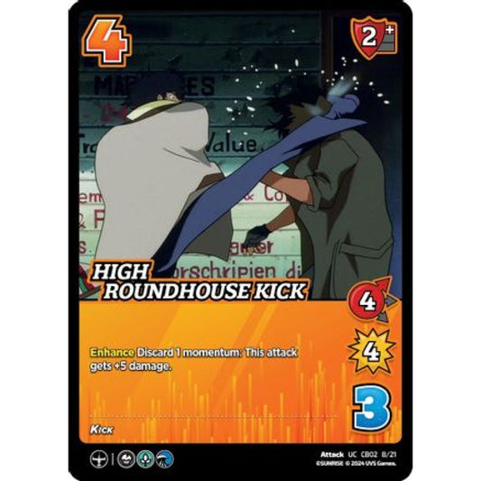 High Roundhouse Kick, 8/21, UC, UniVersus, Cowboy Bebop & Trigun Stampede