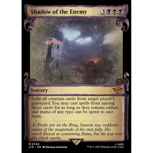 Shadow of the Enemy, mythic, 558, Magic the Gathering, The Lord of the Rings: Tales of Middle-earth