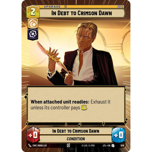 In Debt to Crimson Dawn, U, JTL 926) Hyperspace Foil, Star Wars Unlimited