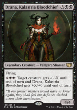 Drana, Kalastria Bloodchief