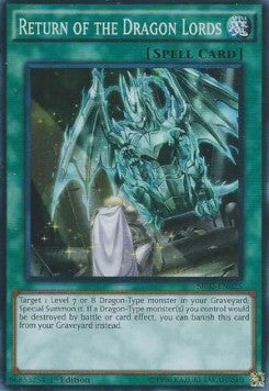 Return of the Dragon Lords - Structure Deck: Rise of the True Dragons (Super Rare) [SR02-025]
