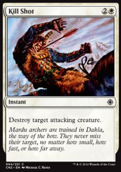 Kill Shot - Conspiracy: Take the Crown (Common) [CN2-94]