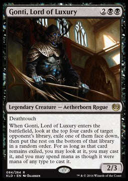 Gonti, Lord of Luxury