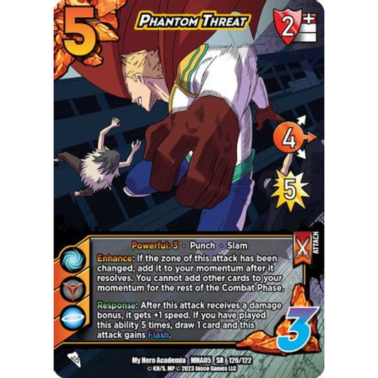 Phantom Threat, 126/122, SR, UniVersus, MHA05 Undaunted Raid