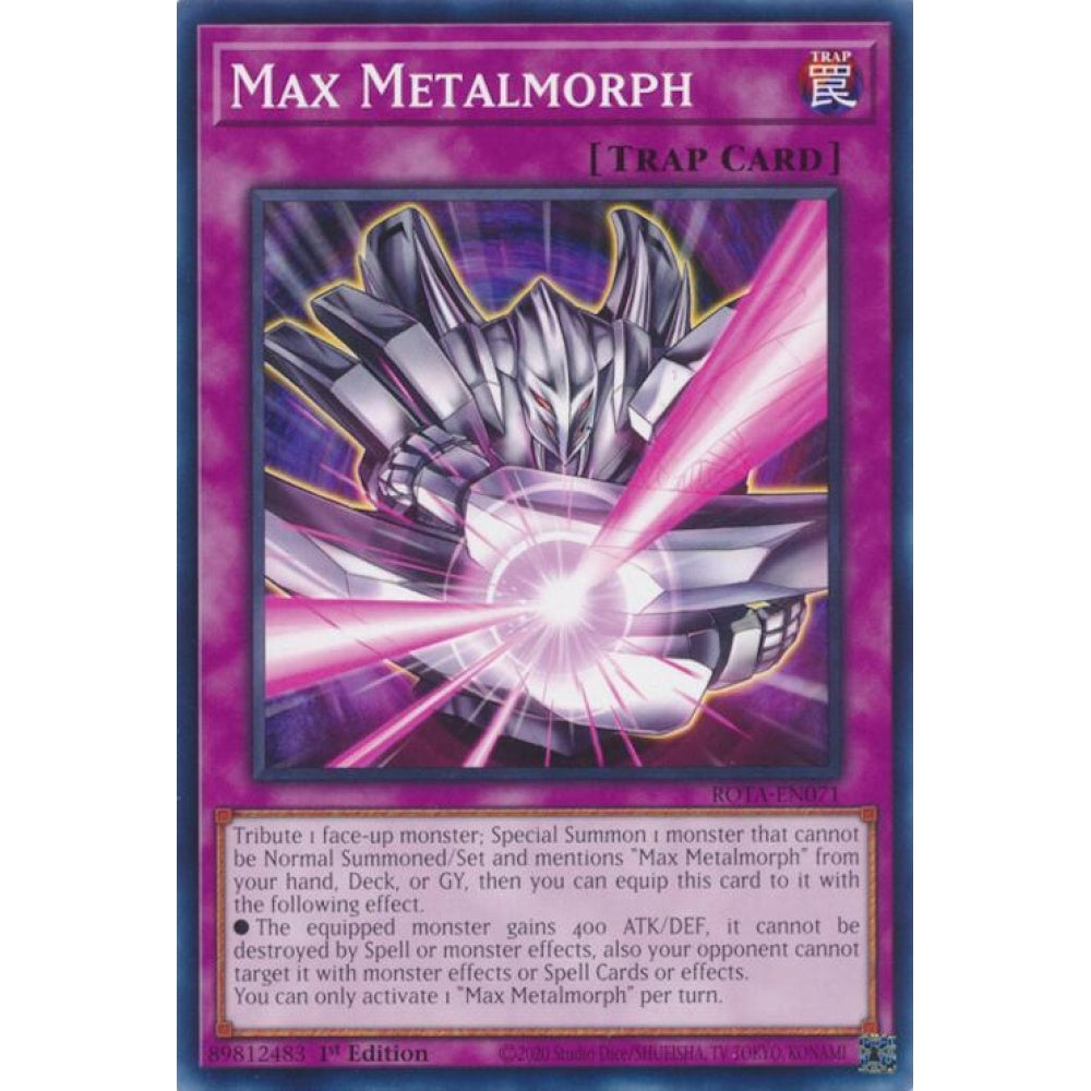 Max Metalmorph ROTA-EN071 Common Yu-Gi-Oh Rage of the Abyss