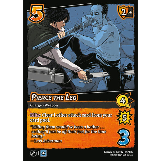 Pierce the Leg, 24/186, AOT02, Universus, Attack on Titan: Origins of Power, Attack, C