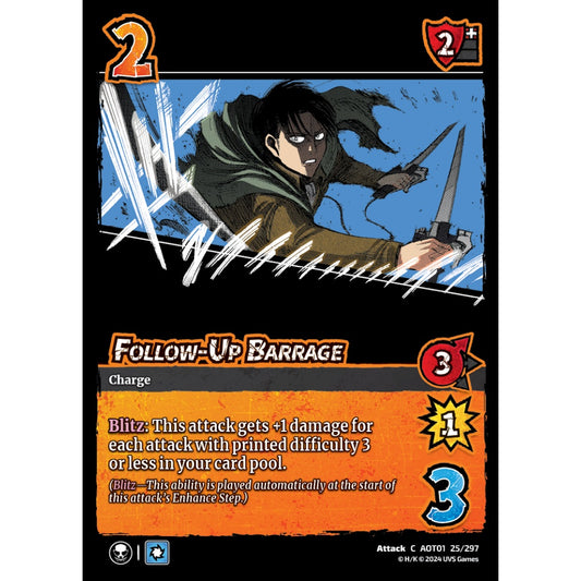 Follow-Up Barrage, 25/297, C, UniVersus, Attack on Titan: Battle for Humanity