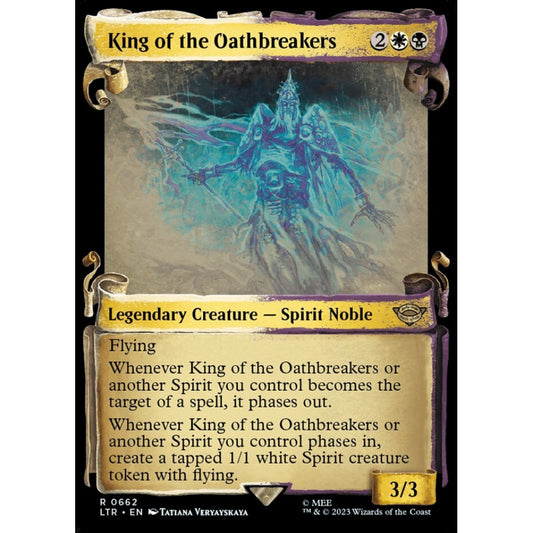 King of the Oathbreakers, rare, 662, Magic the Gathering, The Lord of the Rings: Tales of Middle-earth