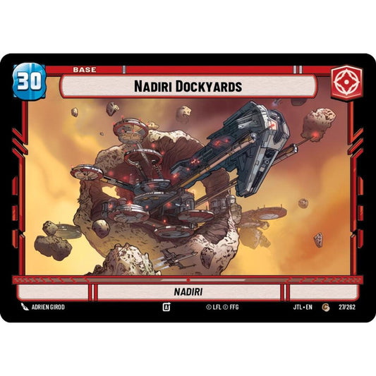 Nadiri Dockyards, C, JTL 027), Star Wars Unlimited