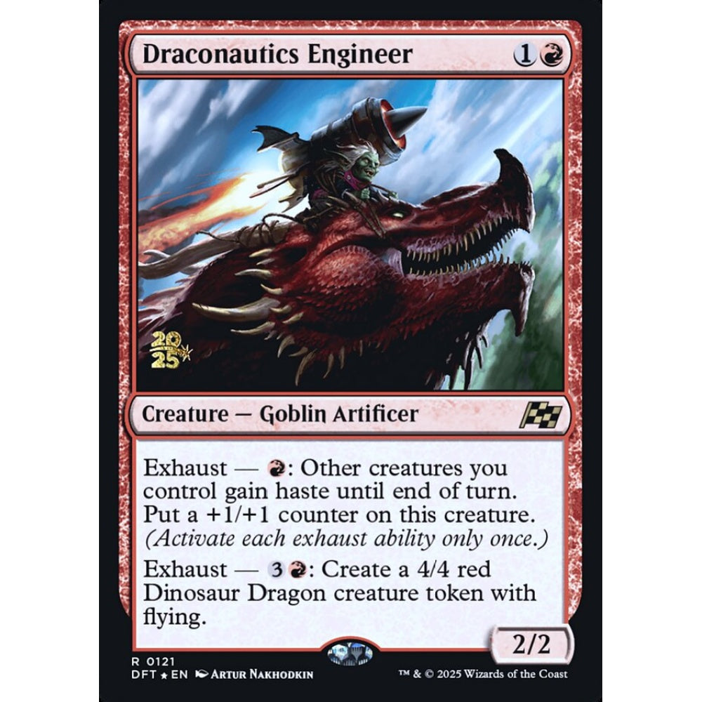 Draconautics Engineer rare 121s Magic the Gathering Aetherdrift Promos