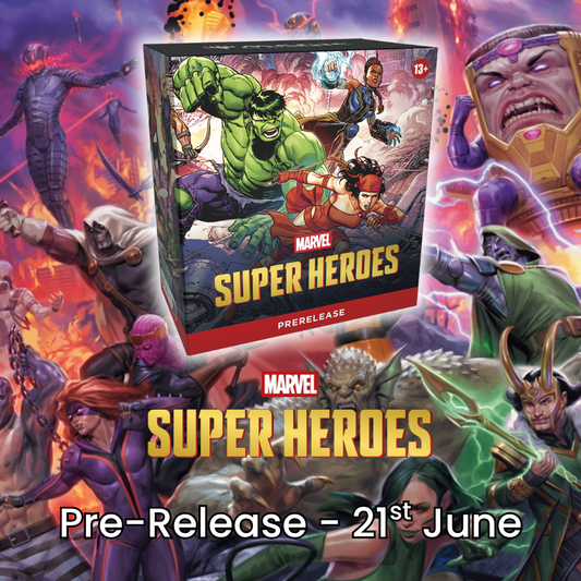 Magic The Gathering Marvel Super Heroes Pre-Release Event! - Sunday 21st June