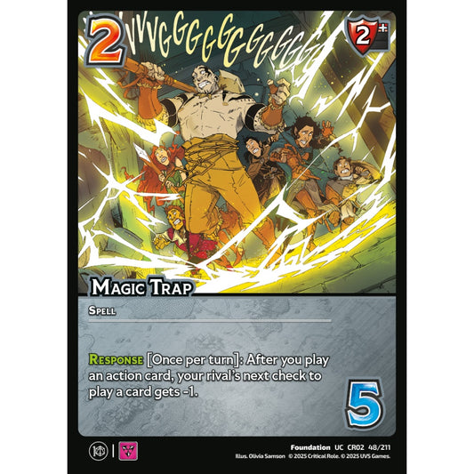 Magic Trap, 48/211, CR02, Universus, Critical Role: Heroes Of Exandria, Foundation, UC
